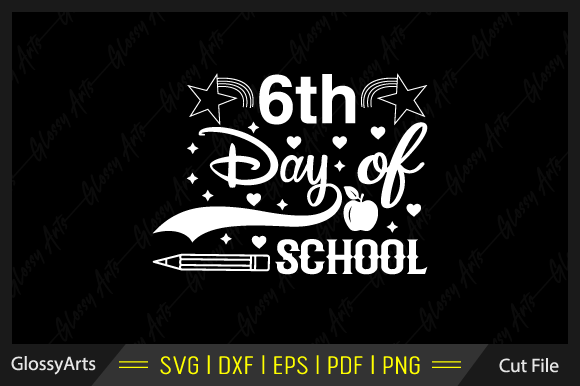 6th Day of School SVG: An Embroidery Designer’s Review