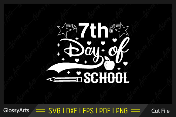 7th Day of School SVG: An Embroidery Designer’s Review