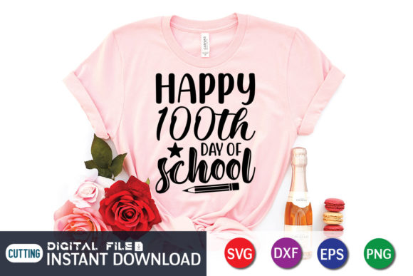 Happy 100th Days of School SVG Review