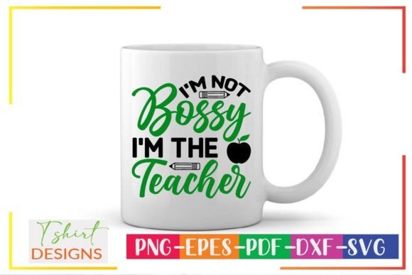 I'm Not Bossy I'm the Teacher SVG: A Stitch Test