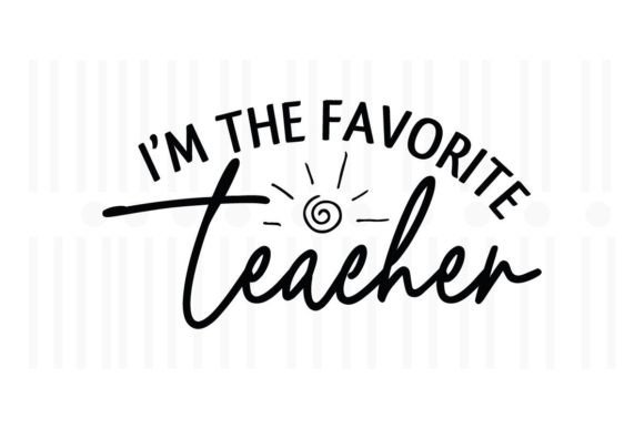 I'm the Favorite Teacher SVG: An Embroidery Review