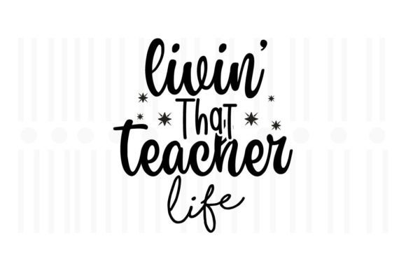 Livin That Teacher Life SVG: An Embroidery Review