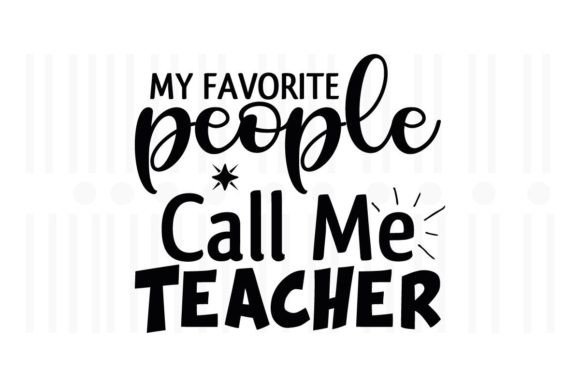 My Favorite People Call Me Teacher SVG Review