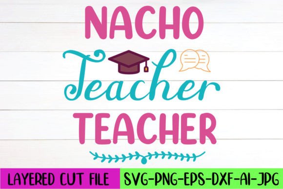 Nacho Teacher SVG Design: An Embroidery Review