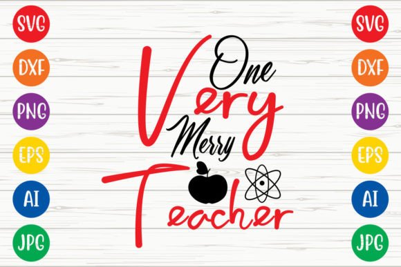 One Very Merry Teacher Svg Design Review