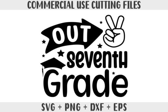 Out Seventh Grade Last Day of School SVG Review