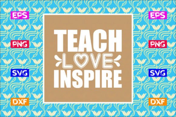School SVG Design: Teach Love Inspire Review