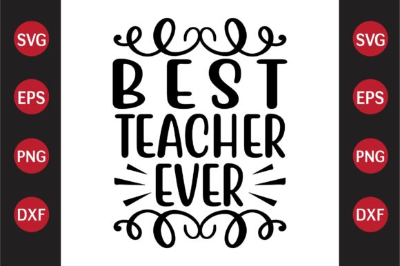 Teacher SVG Design Best Teacher Ever Review