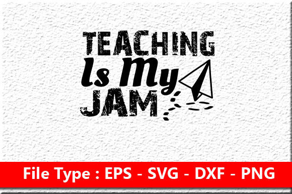 Teacher Svg Design: Teaching Is My Jam Review