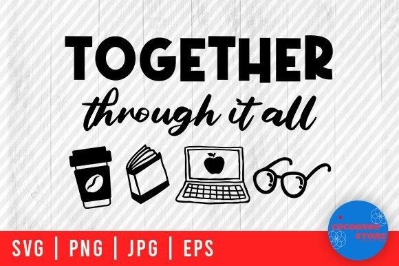 Together Through It All School SVG: An Embroidery Review